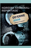 Nordisk Kriminalreportage 2006 8711939052 Book Cover