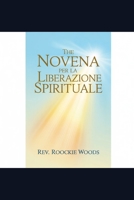 novena per la liberazione spirituale: novena potente cattolica (Italian Edition) B0GTLHNWBG Book Cover
