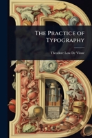 The Practice of Typography 1023731738 Book Cover