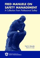 Fred Manuele on Safety Management: A Collection from Professional Safety 0939874210 Book Cover