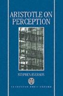 Aristotle on Perception 0198238630 Book Cover