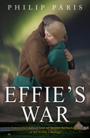 Effie's War 1785301950 Book Cover