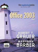 Exploring Microsoft Office Brief (Grauer Exploring Office 2003 Series) 0131434942 Book Cover