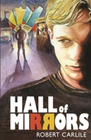 Hall of Mirrors 1523417463 Book Cover