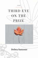 Third Eye on the Prize 1646623142 Book Cover
