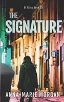 The Signature: DI Giles Book 19 B0C51RLHTT Book Cover