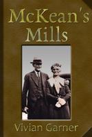 McKean's Mills 1981760016 Book Cover