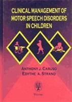 Clinical Management of Motor Speech Disorders in Children 3131113812 Book Cover