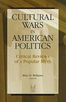 Cultural Wars in American Politics: Critical Reviews of a Popular Myth (Social Problems and Social Issues) 0202305643 Book Cover