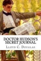 Dr. Hudson's Secret Journal B001KZXPZQ Book Cover