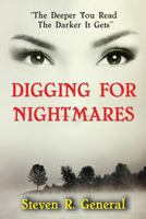 Digging for Nightmares: "The Deeper You Read the Darker It Gets" 1988103029 Book Cover