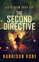 The Second Directive (David Shaw) B0H58KQYQ5 Book Cover