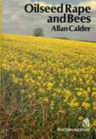 Oilseed Rape and Bees 0907908357 Book Cover