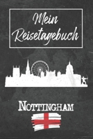 Mein Reisetagebuch Nottingham: 6x9 Reise Journal I Notizbuch mit Checklisten zum Ausfüllen I Perfektes Geschenk für den Trip nach Nottingham (England) für jeden Reisenden (German Edition) 1678962651 Book Cover