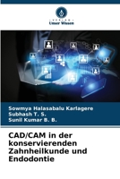 CAD/CAM in der konservierenden Zahnheilkunde und Endodontie 620729422X Book Cover