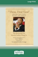 Thou, Dear God: Prayers That Open Hearts and Spirits (Large Print 16pt) 0807086037 Book Cover