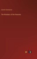 The Wonders of the Heavens 1146191162 Book Cover