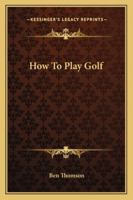 How To Play Golf 1432597248 Book Cover