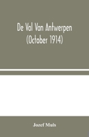 De Val Van Antwerpen 9354044816 Book Cover