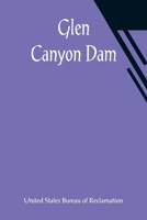 Glen Canyon Dam 9356010196 Book Cover