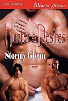 A Hunter's Desires 1610345010 Book Cover