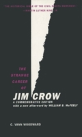 The Strange Career of Jim Crow 0195146905 Book Cover