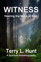 Witness: Hearing the Voice of God B095LH59YB Book Cover