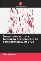 Desajustes entre a formação académica e as competências, QI e QE (Portuguese Edition) 6630216636 Book Cover