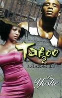 Taboo 2: Locked in 1601625340 Book Cover