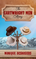 The Cartwright Men Marry 1989078249 Book Cover
