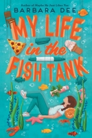 My Life in the Fish Tank 1534432337 Book Cover