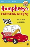 Humphrey's Really Wheely Racing Day 0147514851 Book Cover