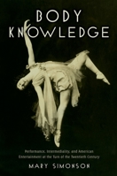 Body Knowledge 0199898030 Book Cover