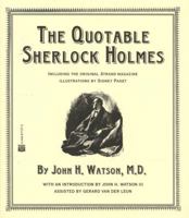 The Quotable Sherlock Holmes 0446677272 Book Cover