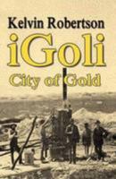 iGoli City of Gold 0992859972 Book Cover