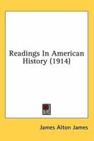 Readings in American history 0548769516 Book Cover