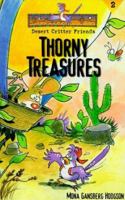 Thorny Treasures (Desert Critter Friends) 0570050294 Book Cover