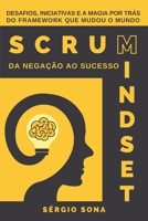 Scrum Mindset - Da negação ao sucesso B0C6W2YYBS Book Cover