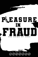 Pleasure in Fraud 981500333X Book Cover