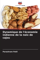 Dynamique de l'économie indienne de la noix de cajou (French Edition) 6208813042 Book Cover