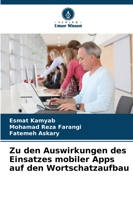 Zu den Auswirkungen des Einsatzes mobiler Apps auf den Wortschatzaufbau 620929295X Book Cover