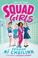 Squad Girls 1804583952 Book Cover