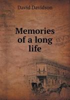 Memoirs of a Long Life 1017888299 Book Cover