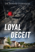 Loyal Deceit 1977287034 Book Cover