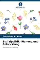 Sozialpolitik, Planung und Entwicklung: Eine indische Erfahrung (German Edition) 6208718465 Book Cover