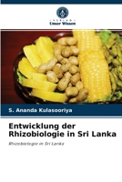 Entwicklung der Rhizobiologie in Sri Lanka 620408741X Book Cover