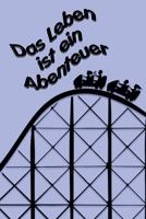 Das Leben ist ein Abenteuer (German Edition) B0F9R54VBH Book Cover