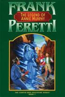 The Legend Of Annie Murphy (The Cooper Kids Adventure Series, #7)