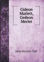 Gideon Marlett, Gedeon Merlet 5518587392 Book Cover