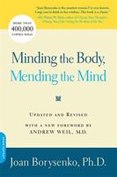 Minding the Body, Mending the Mind (Bantam New Age Books) 0553345567 Book Cover